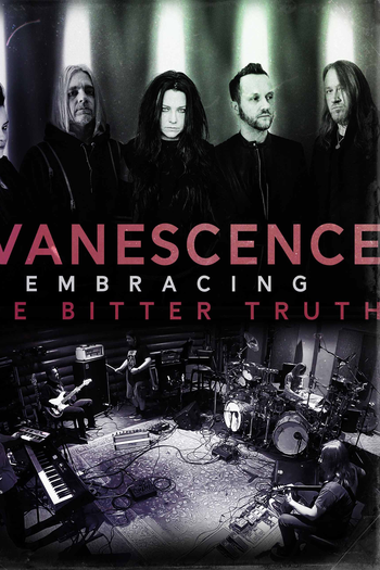  de Filme Evanescence: Embracing the Bitter Truth (2021)