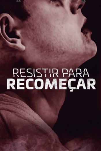Poster de Filme Resistir Para Recomeçar (2020)