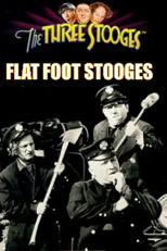 Chamados Para Apagarem As Chamas (Flat Foot Stooges)