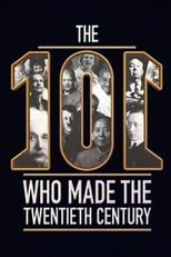 The 101 People Who Made the 20th Century (The 101 People Who Made the 20th Century)