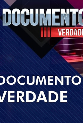 Poster 1 de TV Documento Verdade (2015)