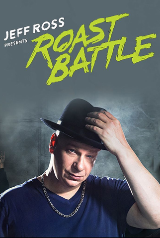 Poster 1 de Série Jeff Ross Presents Roast Battle (2016)