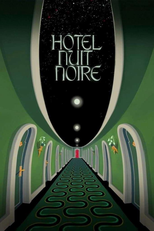 Hotel da Meia-Noite (Hôtel Nuit Noire)