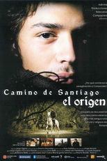 A Origem do Caminho de Santiago (Camino de Santiago: El origen)