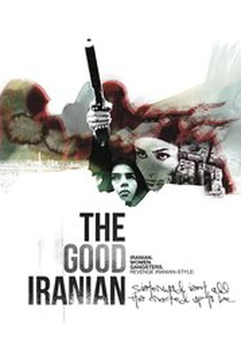 Poster de Filme The Good Iranian (2017)