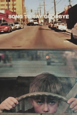 Song To Say Goodbye (Song To Say Goodbye)