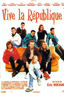 Vive la république (Vive la république)