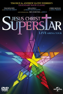 Jesus Christ Superstar - Live Arena Tour - Poster / Capa / Cartaz - Oficial 2