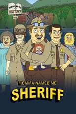 Momma Named Me Sheriff (Momma Named Me Sheriff)