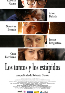 Os Tontos e Os Estúpidos (Los Tontos y Los Estupidos)