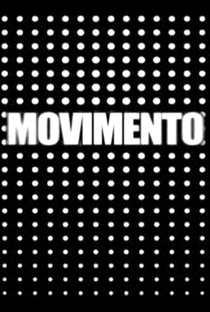 Movimento - Poster / Capa / Cartaz - Oficial 1