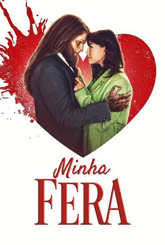 Poster 3 de Filme Minha Fera (2024)