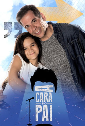 Poster 1 de Série A Cara do Pai (1ª Temporada) (2016)
