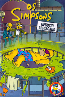 Os Simpsons: Negócio Arriscado - Poster / Capa / Cartaz - Oficial 1