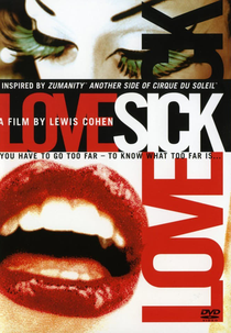 LoveSick (Cirque du Soleil: LoveSick)