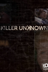 Assassino Desconhecido (1ª Temporada) (Killer Unknown (Season 1))