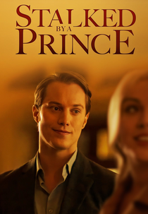 Pesadelo de Príncipe (Stalked by a Prince)