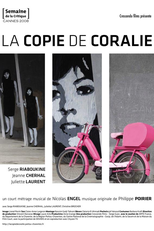 A Cópia de Coralie (La Copie de Coralie)