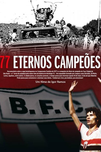 Poster de Filme 77 Eternos Campeões (2017)