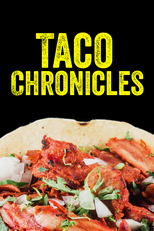 Na Rota do Taco 2º Temporada (Taco Chronicles 2º Season)