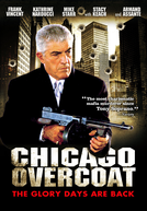 O Submundo de Chicago (Chicago Overcoat)