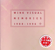 Wink Visual Memories 1988-1996