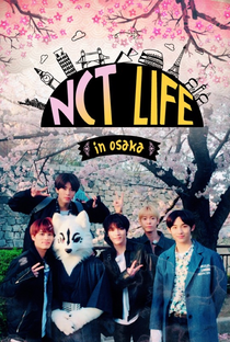 NCT Life in Osaka - Poster / Capa / Cartaz - Oficial 1