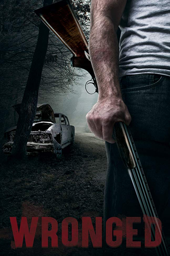 Poster de Filme Wronged (2019)