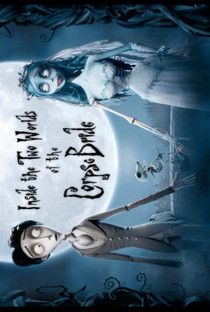 Inside the Two Worlds of 'The Corpse Bride' - Poster / Capa / Cartaz - Oficial 1
