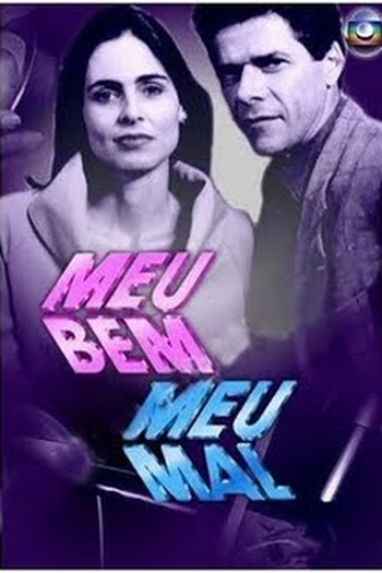  de TV Meu Bem, Meu Mal (1990)
