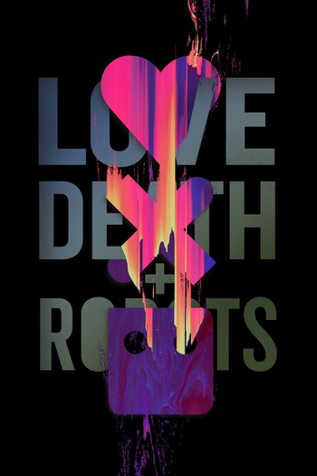 Poster de Franquia Love, Death & Robots (2019)