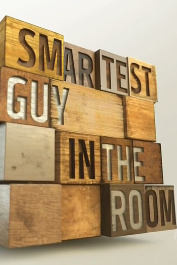Poster de Franquia Smartest Guy in the Room (2016)