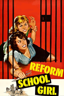 Reform School Girl - Poster / Capa / Cartaz - Oficial 3