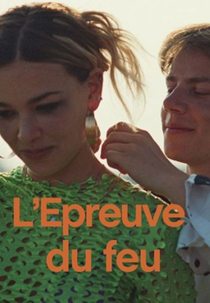 L'épreuve du feu (L'épreuve du feu)