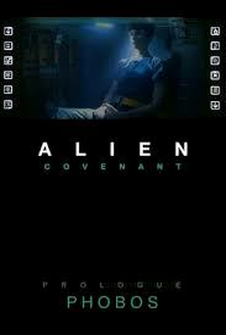 Poster 1 de Curta Alien: Covenant - Phobos (2017)