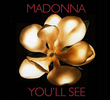 Madonna: You'll See