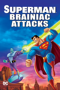 Superman: Brainiac Ataca - Poster / Capa / Cartaz - Oficial 4