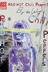Red Hot Chili Peppers: By the Way (Red Hot Chili Peppers: By the Way)