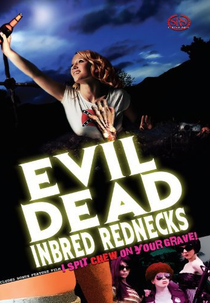 The Evil Dead Inbred Rednecks (The Evil Dead Inbred Rednecks)