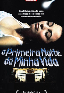 A Primeira Noite da Minha Vida (La primera noche de mi vida)
