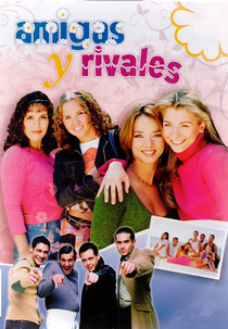 Amigas e Rivais (Amigas y Rivales)