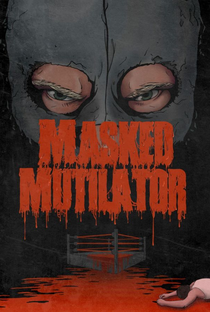 Masked Mutilator - Poster / Capa / Cartaz - Oficial 2