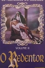 Os Mistérios do Rosário - Volume 2: O Redentor (El Redentor)