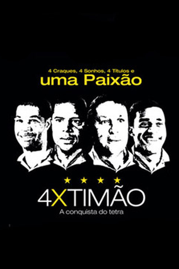  de Filme 4x Timão: A Conquista do Tetra (2011)