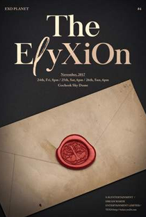 EXO Planet #4 The ElyXiOn in Seoul - Poster / Capa / Cartaz - Oficial 1