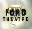 The Ford Theatre Hour (1ª Temporada)