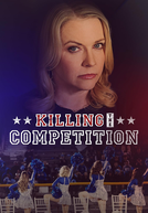 Killing the Competition (Killing the Competition)