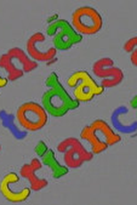 Canção de Todas as Crianças (Canção de Todas as Crianças )