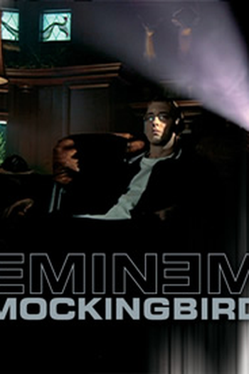Poster de Curta Eminem: Mockinbird (2005)
