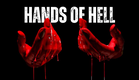Hands of Hell Official Trailer
